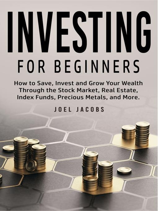 Title details for Investing For Beginners by Joel Jacobs - Available